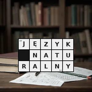 Hasło krzyżówkowe język powstały naturalnie jako reakcja ludzi na potrzebę nazwania czegoś w odróżnieniu od sztucznych języków komputerowych i stworzonych na potrzeby komunikacji pomiędzy ludźmi - język naturalny – rozwiązanie, synonimy, podpowiedzi i definicje krzyżówkowe